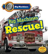 Big Machines - Big Machines Rescue!