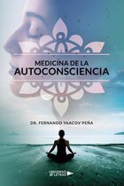 UNIVERSO DE LETRAS - Medicina de la autoconsciencia