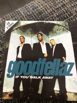 Goodfellaz if you walk away cd-single