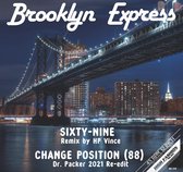 Brooklyn Express ‎– Sixty-Nine / Change Position (88) 12"