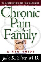 Chronic Pain and the Family - A New Guide