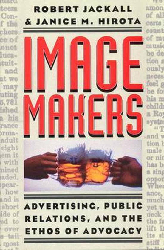 Image Makers - Advertising, Public Relations and the Ethos o ... - cover