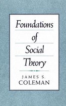 Foundations Of Social Theory