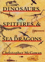 Dinosaurs, Spitfires & Sea Dragons (Paper)