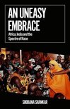 African Arguments-An Uneasy Embrace