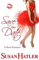 Better Date Than Never- Save the Date