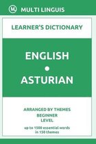 English-Asturian Learner's Dictionary (Arranged by Themes, Beginner Level)