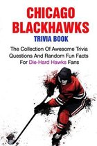 Chicago Blackhawks Trivia Book