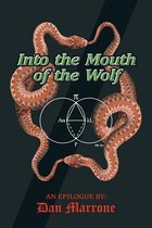 Into The Mouth Of The Wolf