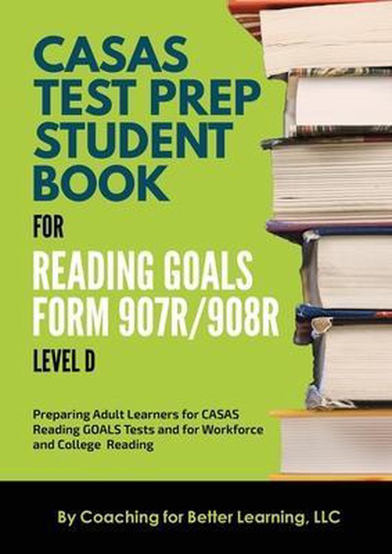CASAS Test Prep Student Book for Reading Goals Forms 907R/90 ... - cover