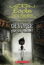 Ecole Saint-Macabre