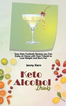 Keto Alcohol Drinks