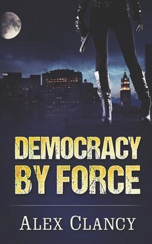 Democracy By Force - cover