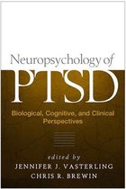 Neuropsychology of PTSD