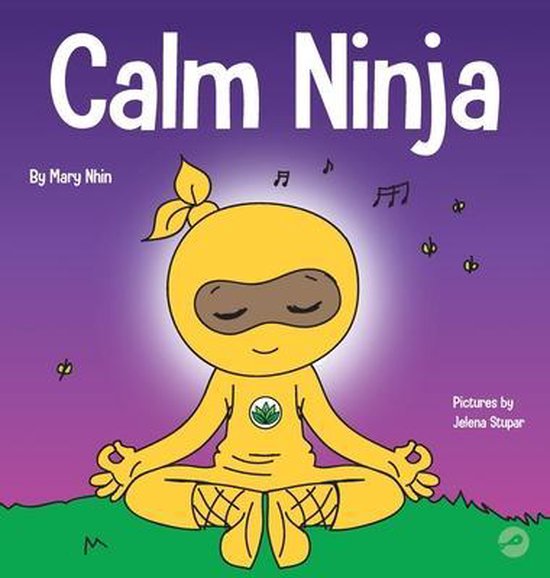 Ninja Life Hacks- Calm Ninja