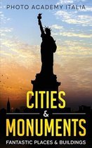 Cities and Monuments