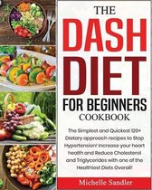 The Dash Diet for Beginners Cookbook