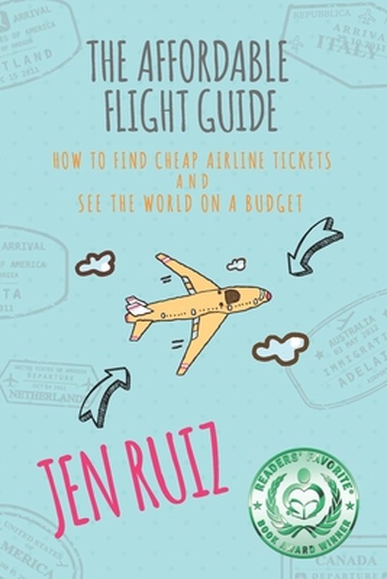 Travel More-The Affordable Flight Guide - cover