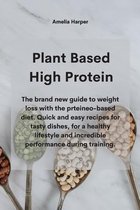 Plant Based High Protein