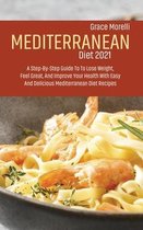 Mediterranean Diet 2021