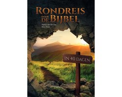 Rondreis door de Bijbel In 40 dagen