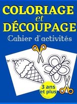 Coloriage et decoupage Cahier d' activites