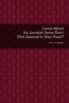 Carmen Maronii the Journalist Series: Book