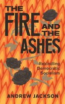 Boek cover The Fire and the Ashes van Andrew Jackson