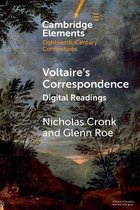 Elements in Eighteenth-Century Connections- Voltaire's Correspondence
