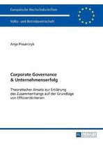 Europ�ische Hochschulschriften / European University Studies / Publications Universitaires Europ�enn- Corporate Governance und Unternehmenserfolg