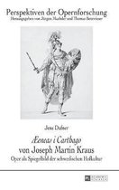 Æeneas i Carthago von Joseph Martin Kraus
