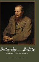 Dostoevsky and the Realists