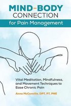Mind-Body Connection for Pain Management
