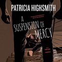 A Suspension of Mercy