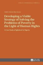 Developing a Viable Strategy of Solving the Problems of Poverty in the Light of Human Rights