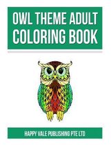 Owl Theme Adult Coloring Book