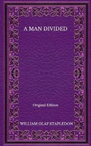 A Man Divided - Original Edition
