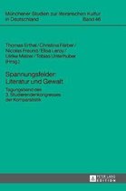 M�nchener Studien Zur Literarischen Kultur In Deutschland- Spannungsfelder