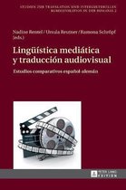 Lingüística mediática y traduccion audiovisual