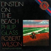 Philip Glass: Einstein on the Beach [1978 recording]