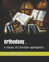 Orthodoxy .