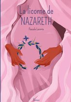 La licorne de Nazareth 1 - La licorne de Nazareth