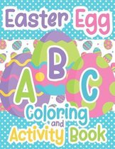 Easter Egg ABC Coloring And Activity Book
