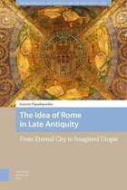 Social Worlds of Late Antiquity and the Early Middle Ages-The Idea of Rome in Late Antiquity