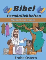 Bibel Persoenlichkeiten Malbuch fur Kinder