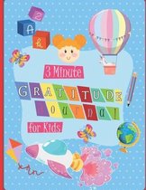 3 Minute Gratitude Journal for Kids