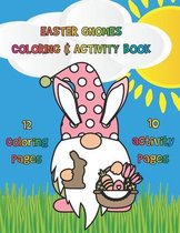 Easter Gnomes Coloring and Activity Book