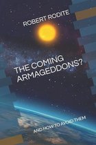 The Coming Armageddons?