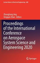 Proceedings of the International Conference on Aerospace System Science and Engi