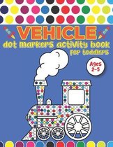 Dot Markers Activity Book For Toddlers Ages 2-5